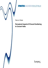 Perceptual Aspects Of Sound Scattering In Concert Halls - Renzo Vitale