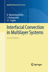 Interfacial Convection in Multilayer Systems - Nepomnyashchy, A.; Simanovskii, I.; Legros, J.C.