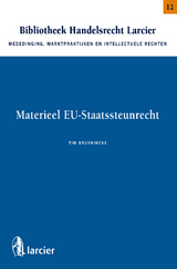 Materieel EU - Staatssteunrecht -  Tim Bruyninckx