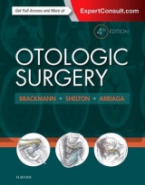 Otologic Surgery - Brackmann, Derald; Shelton, Clough; Arriaga, Moises A.