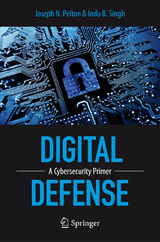 Digital Defense - Joseph Pelton, Indu B. Singh