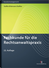 Fachkunde für die Rechtsanwaltspraxis