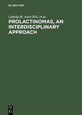 Prolactinomas, An interdisciplinary approach - 