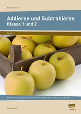 Addieren und Subtrahieren - Klasse 1 und 2 - Sabine Gutjahr