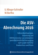 Die ASV-Abrechnung 2016 - Ursula Klinger-Schindler, Wolf Constantin Bartha