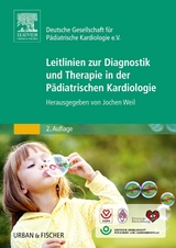 Leitlinien Pädiatrische Kardiologie - Deutsche Gesellschaft für; Weil, Jochen