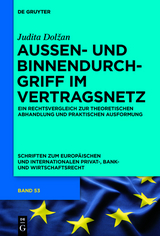 Außen- und Binnendurchgriff im Vertragsnetz - Judita Dolzan