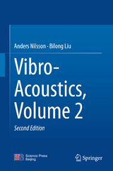 Vibro-Acoustics, Volume 2 - Anders Nilsson, Bilong Liu