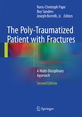 The Poly-Traumatized Patient with Fractures - 