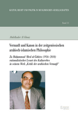 Vernunft und Kanon in der zeitgenössischen arabisch-islamischen Philosophie - Abdelkader Al Ghouz