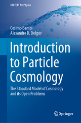 Introduction to Particle Cosmology - Cosimo Bambi, Alexandre D. Dolgov