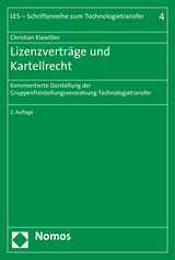 Lizenzverträge und Kartellrecht - Klawitter, Christian