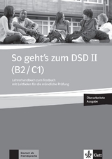 So geht’s zum DSD II (B2/C1) Neue Ausgabe - Müller-Karpe, Beate; Olejárová, Alexandra