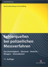 Fehlerquellen bei polizeilichen Messverfahren