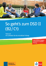 So geht’s zum DSD II (B2/C1) Neue Ausgabe - Müller-Karpe, Beate; Olejárová, Alexandra