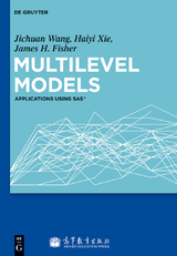 Multilevel Models - Jichuan Wang, Haiyi Xie, James F. Fisher