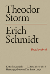 Theodor Storm - Erich Schmidt - - II. 1880-1888 - 