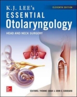 KJ Lee's Essential Otolaryngology - Chan, Yvonne; Goddard, John