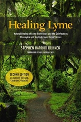 Healing Lyme - Buhner, Stephen Harrod