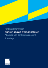 Führen durch Persönlichkeit - Ferdinand Rohrhirsch