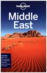 Lonely Planet Middle East - Lonely Planet; Ham, Anthony; Lee, Jessica; Maxwell, Virginia; Robinson, Daniel