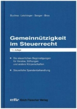 Gemeinnützigkeit im Steuerrecht - Buchna, Johannes; Leichinger, Carina; Seeger, Andreas; Brox, Wilhelm