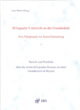 Bilingualer Unterricht an der Grundschule - Vom Pilotprojekt zur festen Einrichtung - 