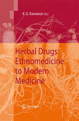 Herbal Drugs: Ethnomedicine to Modern Medicine - 