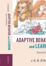 Adaptive Behavior and Learning - Staddon, J. E. R.