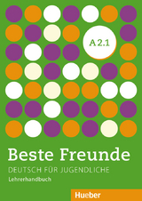 Beste Freunde A2.1 - Persephone Spiridonidou, Gerassimos Tsigantes