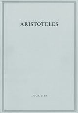 Aristoteles: Werke / Analytica Priora Buch II