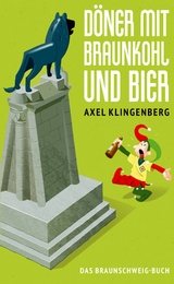 Döner mit Braunkohl und Bier - Axel Klingenberg