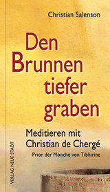 Den Brunnen tiefer graben - Salenson, Christian