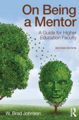 On Being a Mentor - Johnson, W. Brad