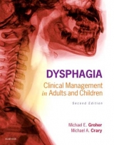 Dysphagia - Groher, Michael E.; Crary, Michael A.