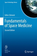 Fundamentals of Space Medicine - Gilles Clément