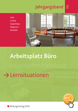 Arbeitsplatz Büro - Sebastian Gryska, Heinbernd Oppenberg, Martin Voth, Dorothee Wegmann, Eddie Wickfeld