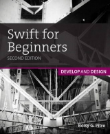 Swift for Beginners - Pitre, Boisy G.