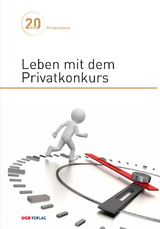 Leben mit dem Privatkonkurs