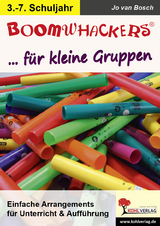 Boomwhackers für kleine Gruppen - Jo van Bosch