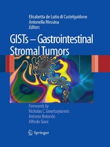 GISTs - Gastrointestinal Stromal Tumors - Elisabetta de Lutio di Castelguidone, Antonella Messina