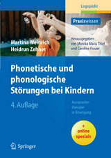 Phonetische und phonologische Störungen bei Kindern - Martina Weinrich, Heidrun Zehner