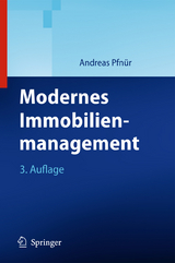 Modernes Immobilienmanagement - Andreas Pfnür