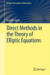 Direct Methods in the Theory of Elliptic Equations - Jindrich Necas