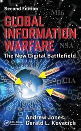 Global Information Warfare - Jones, Andrew; Kovacich, Gerald L.