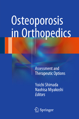 Osteoporosis in Orthopedics - 