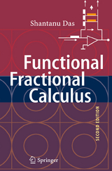 Functional Fractional Calculus - Shantanu Das