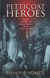 Petticoat Heroes - Rhian E. Jones