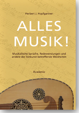 Alles Musik! - Herbert J. Hopfgartner