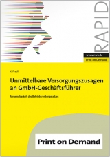 Unmittelbare Versorgungszusagen an GmbH-Geschäftsführer